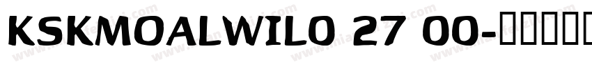 KSKMOALWIL0 27 00字体转换
